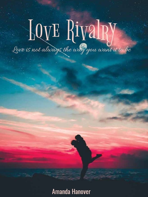 Love Rivalry : Rivals of childhood Book