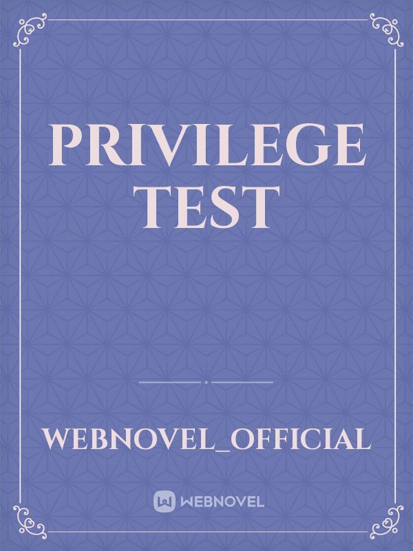 Privilege Test Book