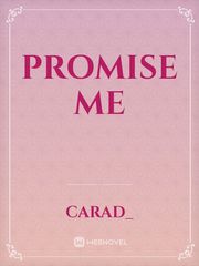 Promise Me Book