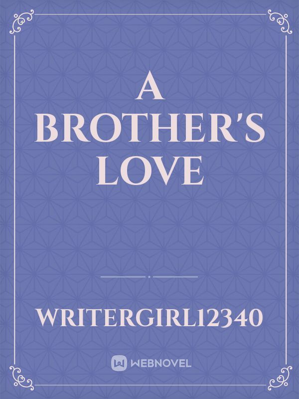 A Brother's Love Book