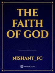 THE FAITH OF GOD Book