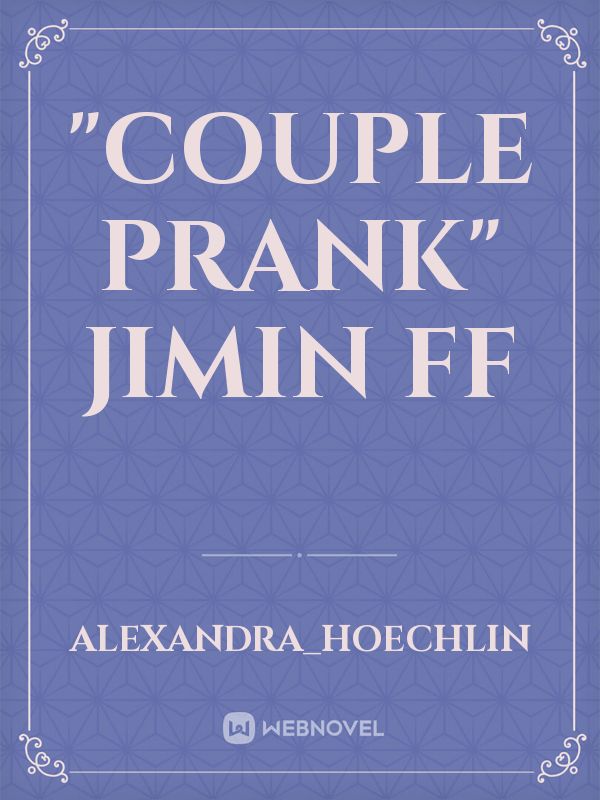 "COUPLE PRANK" JIMIN FF