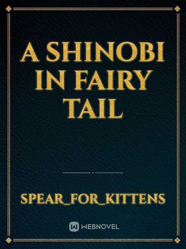 A Shinobi in Fairy tail Book