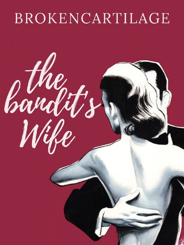 The Bandit's Wife