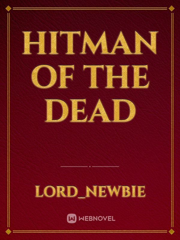 Hitman of The Dead