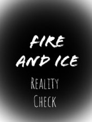 Fire And Ice: Reality Check Book