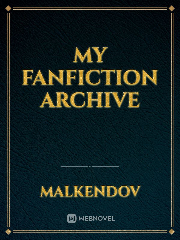 My Fanfiction Archive Book