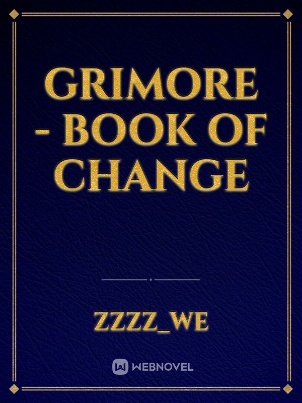 Grimore - Book Of Change