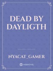Dead By Dayligth Book