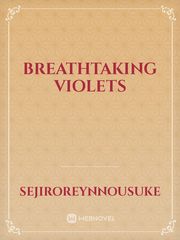 breathtaking violets Book