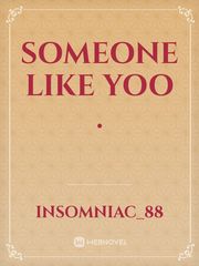 Someone Like Yoo . Book