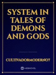 System in Tales of Demons and Gods Book