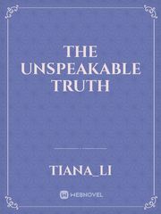 The Unspeakable Truth Book