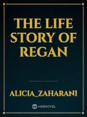 The life story of Regan Book