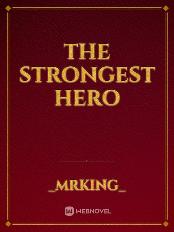 The Strongest Hero