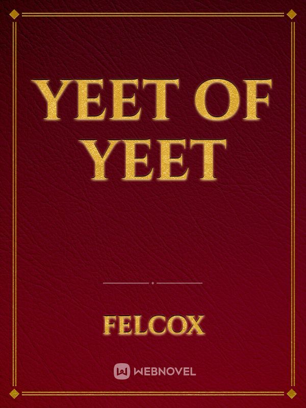 yeet of yeet Book