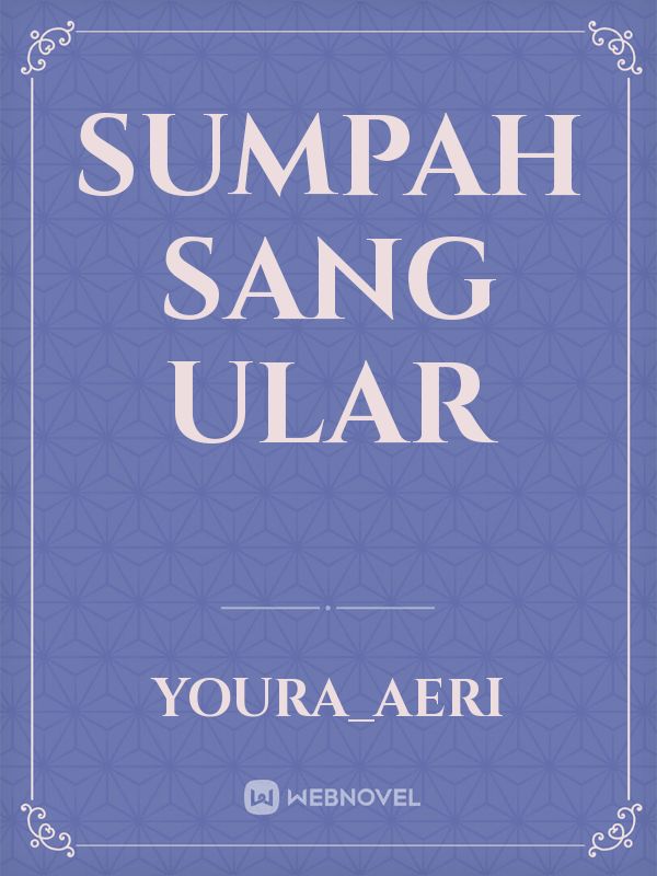 SUMPAH SANG ULAR Book