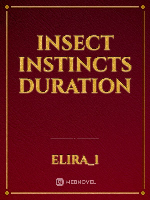 Insect Instincts Duration Book