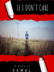 if i don't care Book