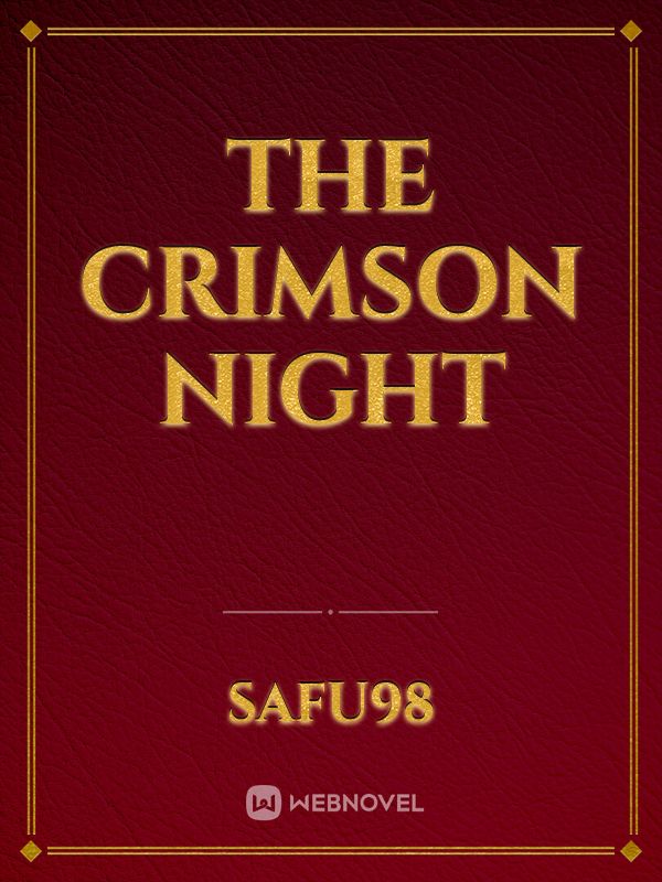 The Crimson Night
