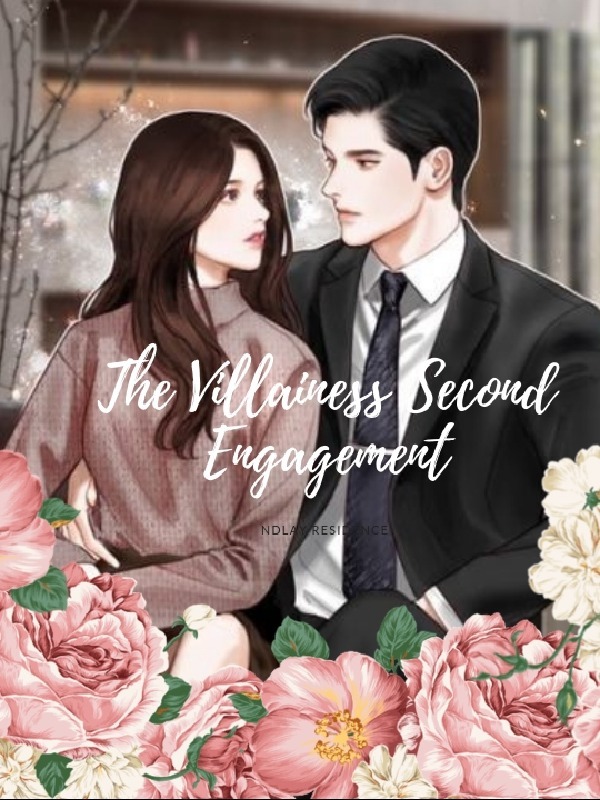 The Villainess Second Engagement