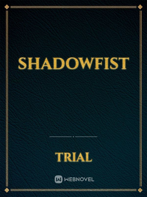 Shadowfist Book