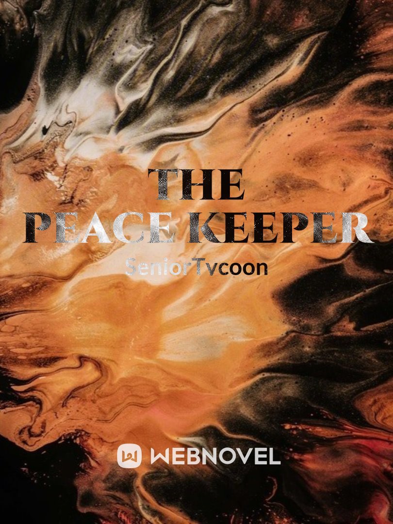 THE PEACE KEEPER
