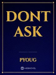 dont ask Book