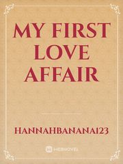 My First Love Affair Book
