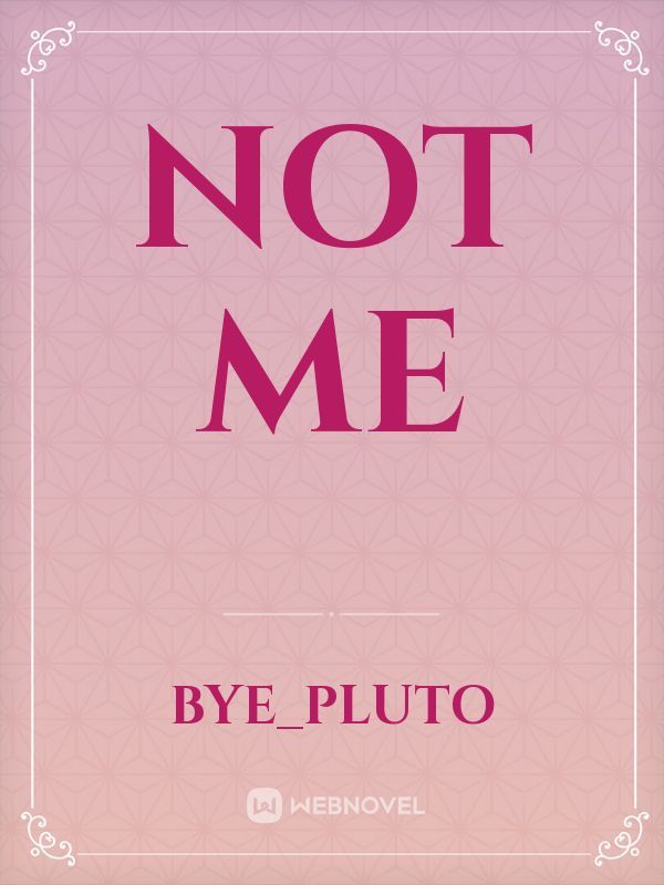 NOT ME Book
