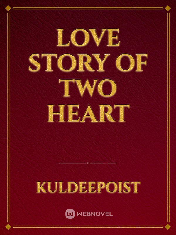 love story of two heart