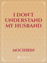 I Don't Understand My Husband Book