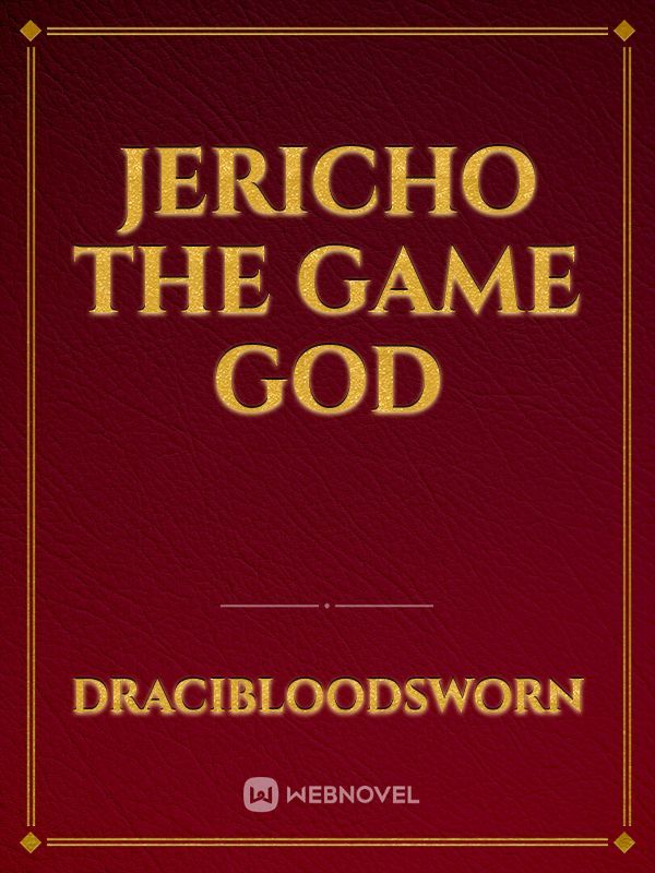 Jericho The game god Book