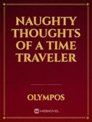 Naughty Thoughts of a Time Traveler Book