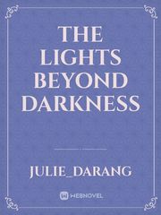 The lights beyond darkness Book