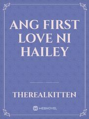 Ang First Love ni Hailey Book