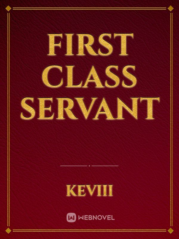 First Class Servant Book