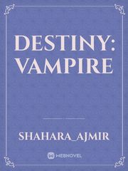 Destiny: Vampire Book