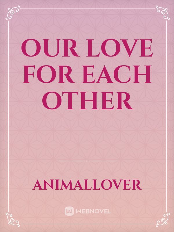 Our Love For Each Other Book
