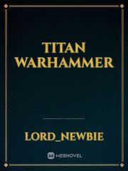 Titan WarHammer Book