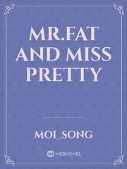 Mr.Fat and Miss pretty Book
