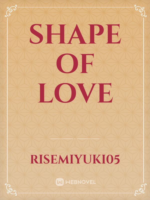 Shape Of Love Book