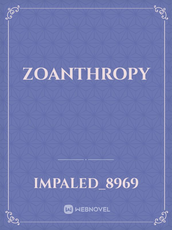 Zoanthropy Book