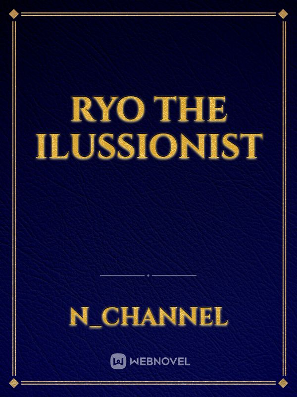 Ryo The Ilussionist Book