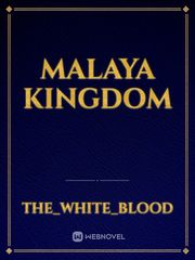 Malaya kingdom Book