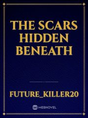 The scars hidden beneath Book