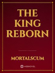 The King Reborn Book