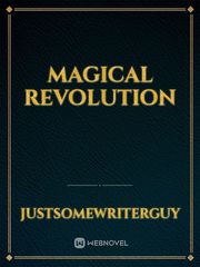 Magical Revolution Book