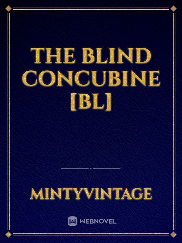 The Blind Concubine [BL] Book