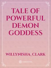 tale of powerful demon goddess Book